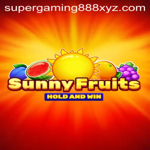 Exploring the Vibrant World of SunnyFruits with SuperGaming888