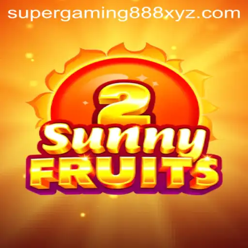 SunnyFruits2: A Dive into the Vibrant World of SuperGaming888's Latest Sensation