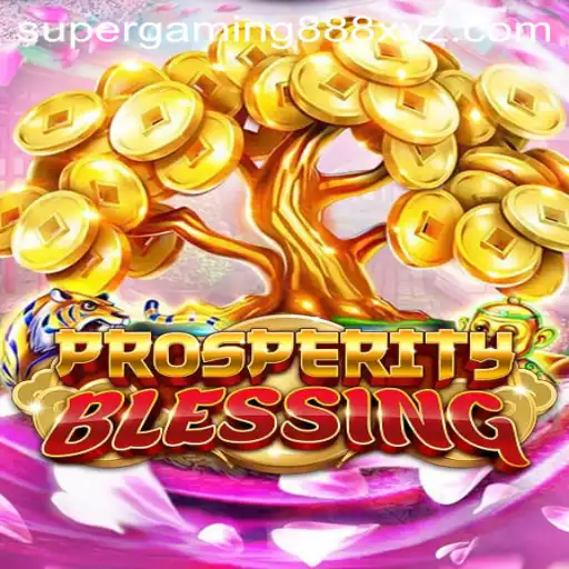 ProsperityBlessing: A Deep Dive into the Latest Sensation from SuperGaming888